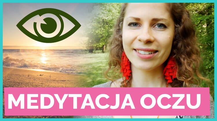medytacja oczu